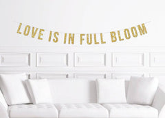 Love is in Full Bloom Engagement Party Banner - Pretty Day