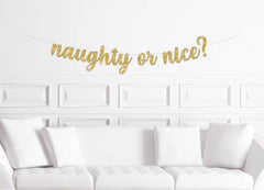 Naughty Or Nice Christmas Banner Gold - Pretty Day