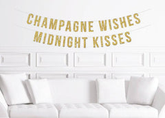 New Years Party Banner  Champagne Wishes Midnight Kisses - Pretty Day