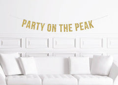 Party on the Peak Gold Glitter Bachelorette Banner - Pretty Day