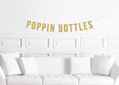 Poppin Bottles Bachelorette Party Banner - Pretty Day