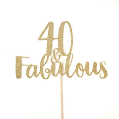 40 & Fabulous Cake Topper - Pretty Day