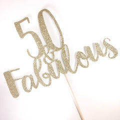 50 & Fabulous Cake Topper - Pretty Day