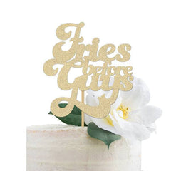 Fries Before Guys Cake Topper - Pretty Day