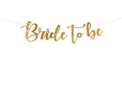 Bride To Be Banner S9230 - Pretty Day