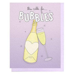 This Calls For Bubbles Greeting Card - Violet Clair - Pretty Day
